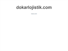 Tablet Screenshot of dokarlojistik.com